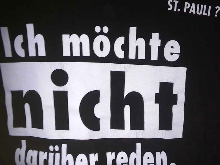 "St. Pauli? - Ich möchte nicht darüber reden".
